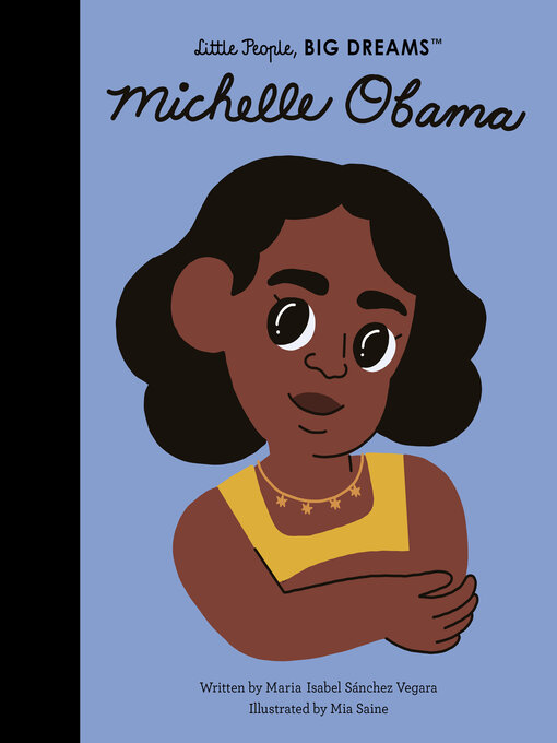 Title details for Michelle Obama by Maria Isabel Sanchez Vegara - Available